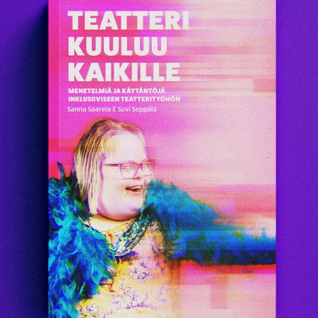 Teatteri kuuluu kaikille!